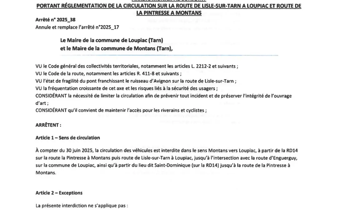 Arrêté municipal conjoint de circulation portant réglementation sur la route de Lisle-sur-Tarn à Loupiac et route de la Pintresse à Montans